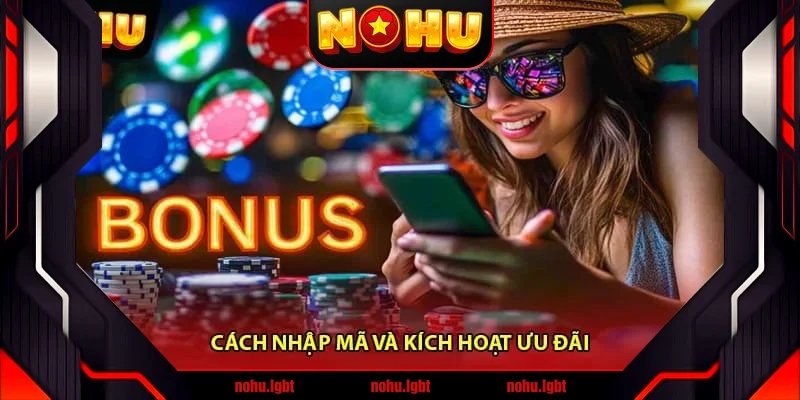 Cách nhận và sử dụng Code nổ hũ 