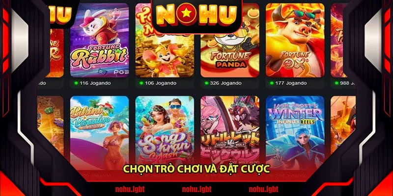 Chọn trò chơi và đặt cược